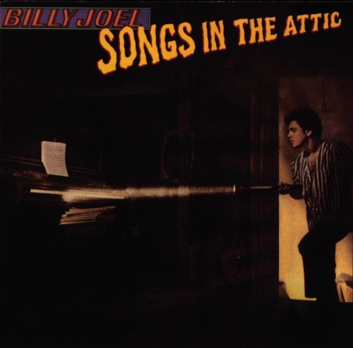 JOEL, BILLY - SONGS IN THE ATTIC