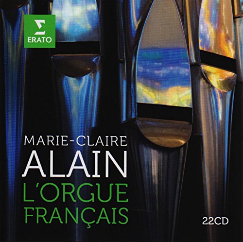 MARIE-CLAIRE ALAIN - L'ORGUE FRANCAIS (CD)