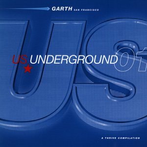 VARIOUS ARTISTS - US UNDERGROUND 01 - GARTH S.F. (CD)