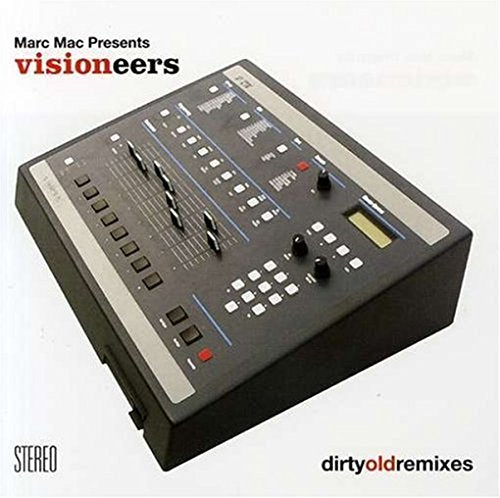 VISIONEERS - DIRTY OLD REMIXES (CD)