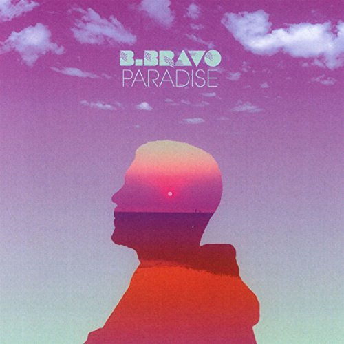 BRAVO, B. - PARADISE (CD)