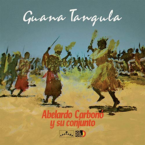 ABELARDO CARBON - GUANA TANGULA (VINYL)