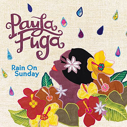 PAULA FUGA - RAIN ON SUNDAY (CD)