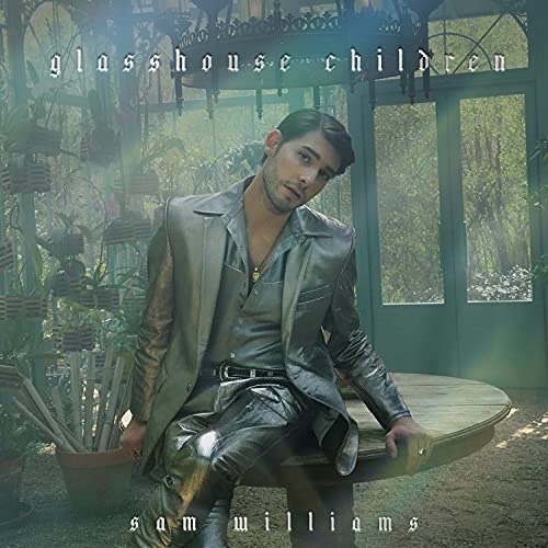 SAM WILLIAMS - GLASSHOUSE CHILDREN (CD)