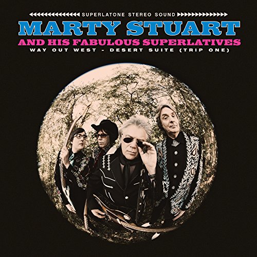 STUART,MARTY AND HIS FABULOUS SUPERLATIVES - WAY OUT WEST - DESERT SUITE (TRIP ONE) (RSD) (VINYL)