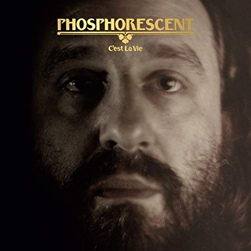 PHOSPHORESCENT - C'EST LA VIE (CLEAR VINYL)