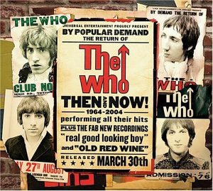 WHO - THEN & NOW 1964 - 2004 (CD)