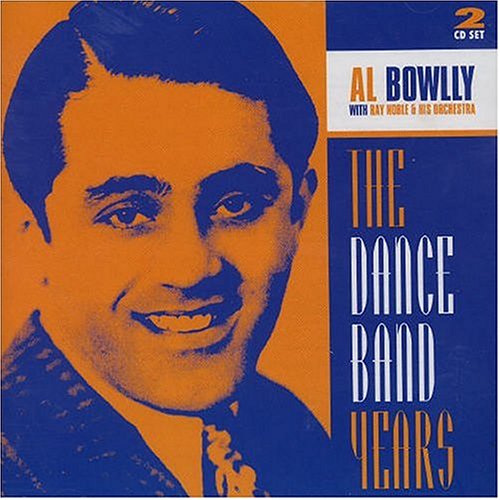 BOWLLY, AL - DANCE BAND YEARS (CD)