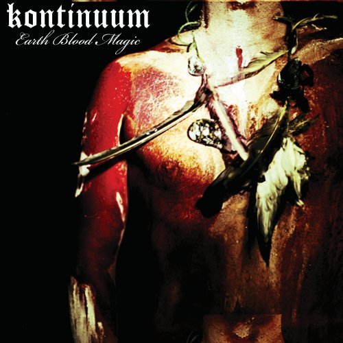 KONTINUUM - EARTH BLOOD MAGIC (CD)