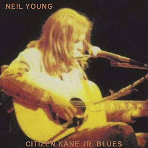 NEIL YOUNG - CITIZEN KANE JR. BLUES 1974 (LIVE AT THE BOTTOM LINE) (CD)