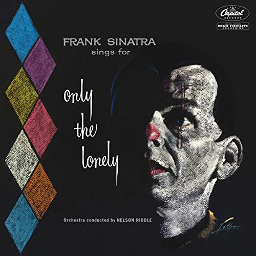 SINATRA, FRANK - ONLY THE LONELY (60TH ANNIVERSARY) (CD)