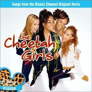 THE CHEETAH GIRLS - THE CHEETAH GIRLS