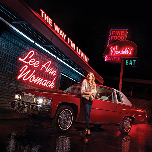 LEE ANN WOMACK - THE WAY I'M LIVIN' [VINYL LP]