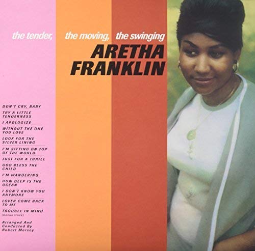 ARETHA FRANKLIN - TENDER THE MOVING THE SWINGING (VINYL)