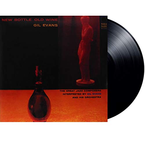 EVANS, GIL - NEW BOTTLE, OLD WINE (VINYL)