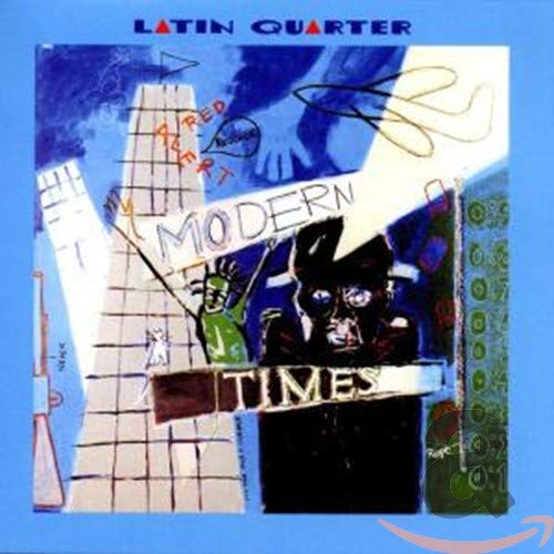 LATIN QUARTER - MODERN TIMES (CD)