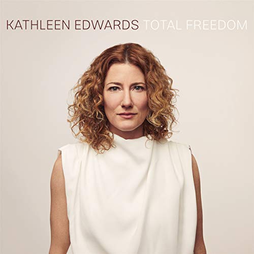 KATHLEEN EDWARDS - TOTAL FREEDOM (CD)