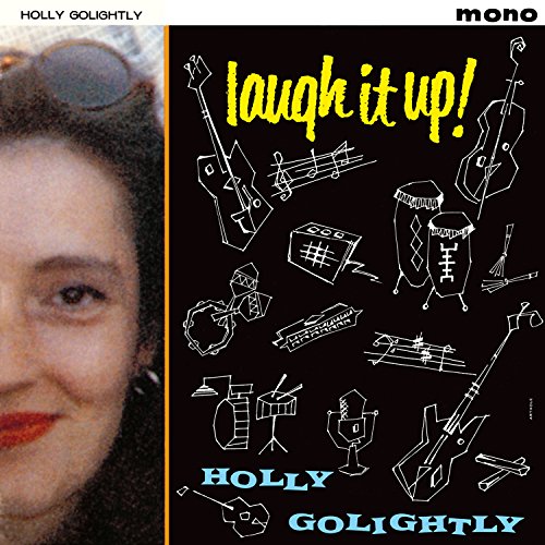 GOLIGHTLY, HOLLY - LAUGH IT UP (CD)