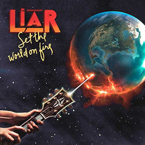 LIAR - SET THE WORLD ON FIRE (CD)