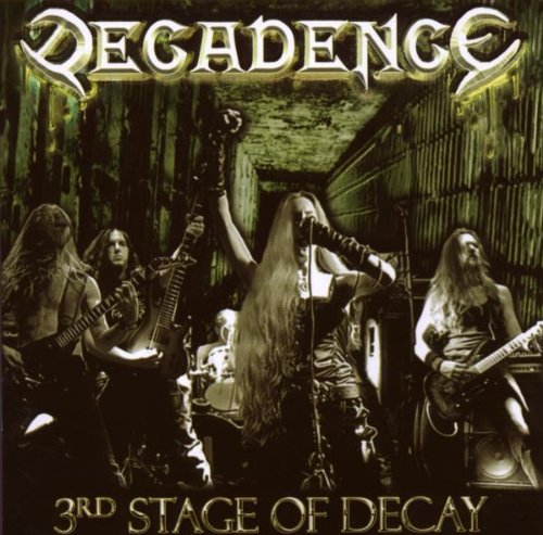 DECADENCE - 3RD STAGE OF DECAY (CD)