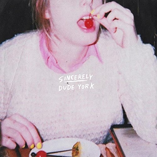 DUDE YORK - SINCERELY (CD)