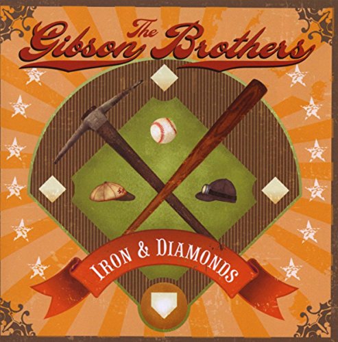 GIBSON BROTHERS - IRON & DIAMONDS (CD)