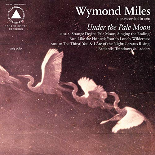 MILES,WYMOND - UNDER THE PALE MOON (CD)