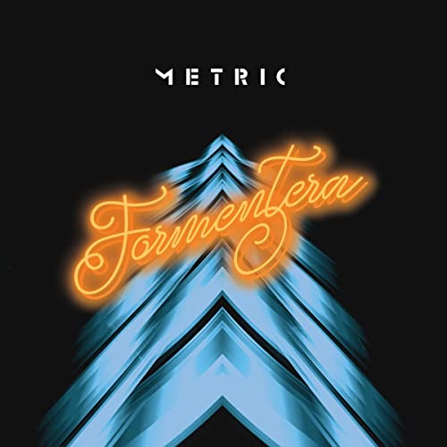 METRIC - FORMENTERA (VINYL)