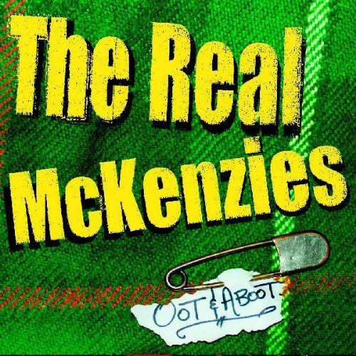 REAL MCKENZIES - OOT AND ABOOT (VINYL)