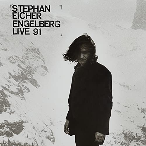 STEPHAN EICHER - ENGELBERG LIVE 91 (CD)