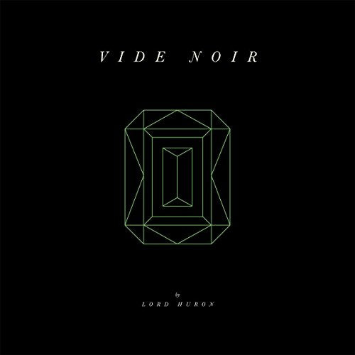 LORD HURON - VIDE NOIR (VINYL)