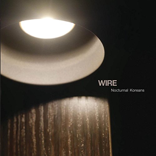 WIRE - NOCTURNAL KOREANS (CD)