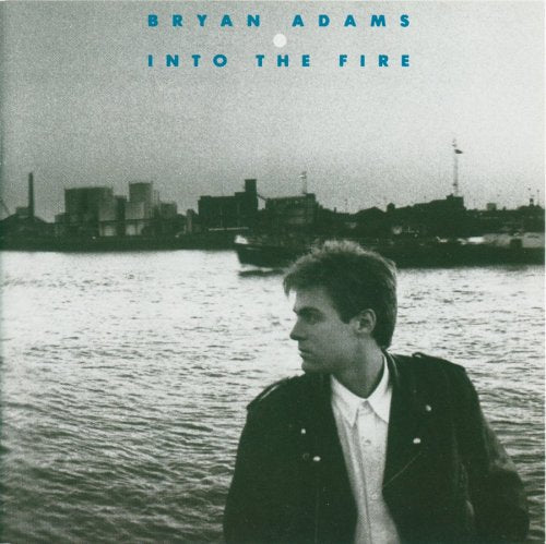 ADAMS, BRYAN - INTO THE FIRE