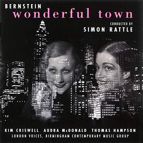 RATTLE, SIR SIMON - BERNSTEIN: WONDERFUL TOWN (CD)