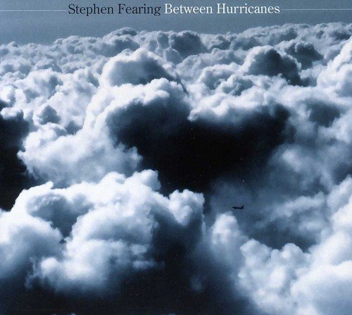 FEARING,STEPHEN - BETWEEN HURRICANES (CD)