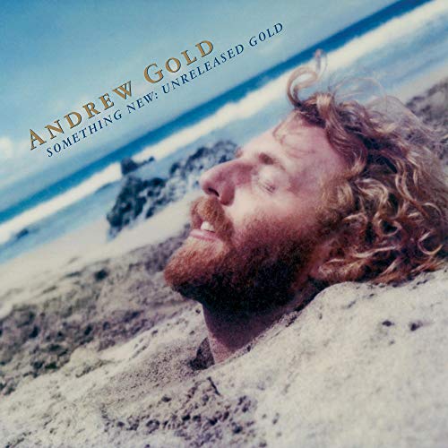 VINYL ANDREW GOLD - SOMETHING NEW: UNRELEASED GOLD RSD