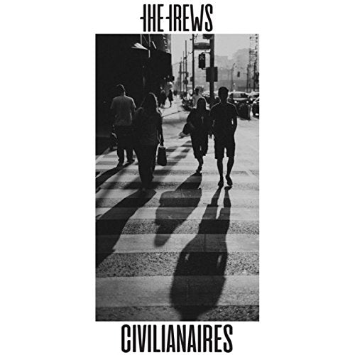 THE TREWS - CIVILIANAIRES (CD)