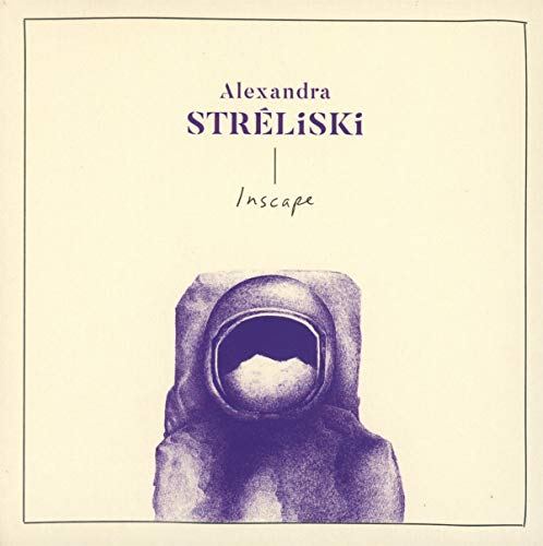 STRELISKI, ALEXANDRA - INSCAPE