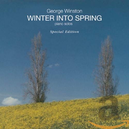 GEORGE WINSTON - WINTER INTO SPRING: SPECIAL EDITION (CD)