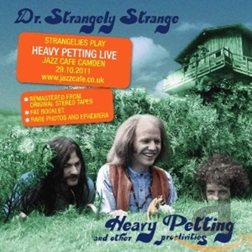 DR. STRANGELY STRANGE - HEAVY PETTING (AND OTHER PROCLIVITIES) (CD)