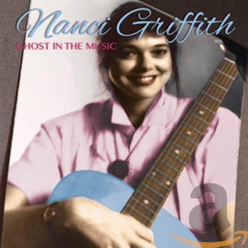 GRIFFITH,NANCI - GHOST IN THE MUSIC (CD)