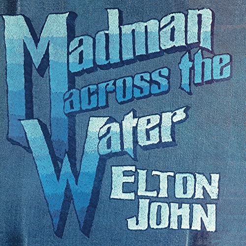 ELTON JOHN - MADMAN ACROSS THE WATER (50TH ANNIVERSARY) (CD)