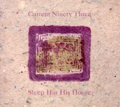 CURRENT 93 - SLEEP HAS HIS HOUSE (CD)