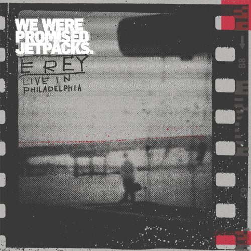 WE WERE PROMISED JETPACKS - E REY (LIVE IN PHILLY) (CD)