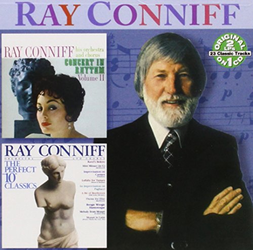 CONNIFF,RAY - CONCERT IN RHYTHM, VOL. 2 / THE PERFECT "10" CLASSICS (CD)