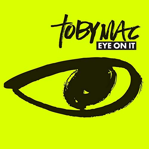 TOBYMAC - EYE ON IT (CD)