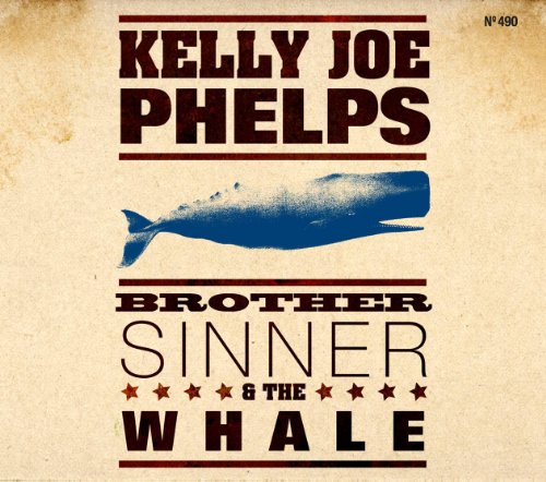 PHELPS,KELLY JOE - PHELPS KELLY JOE - BROTHER SINNER & THE WH (CD)