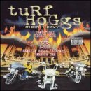 TURF HOGGS - RIDIN HEAVY (CD)