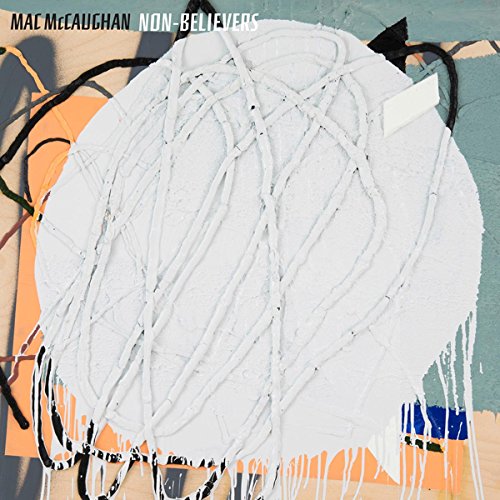 MCCAUGHAN,MAC - NON-BELIEVERS (CD)