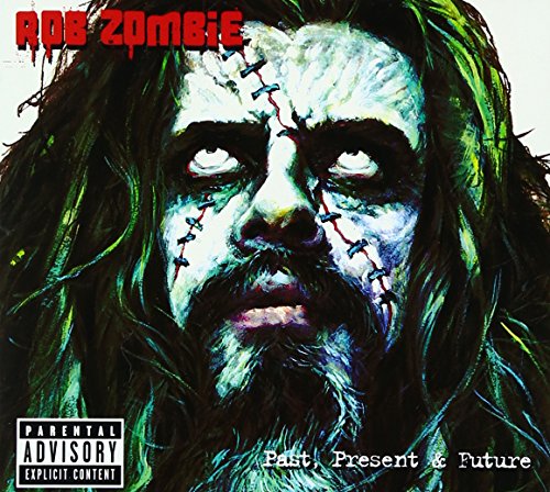 ROB ZOMBIE - PAST, PRESENT & FUTURE [W/ BONUS DVD] (CD)